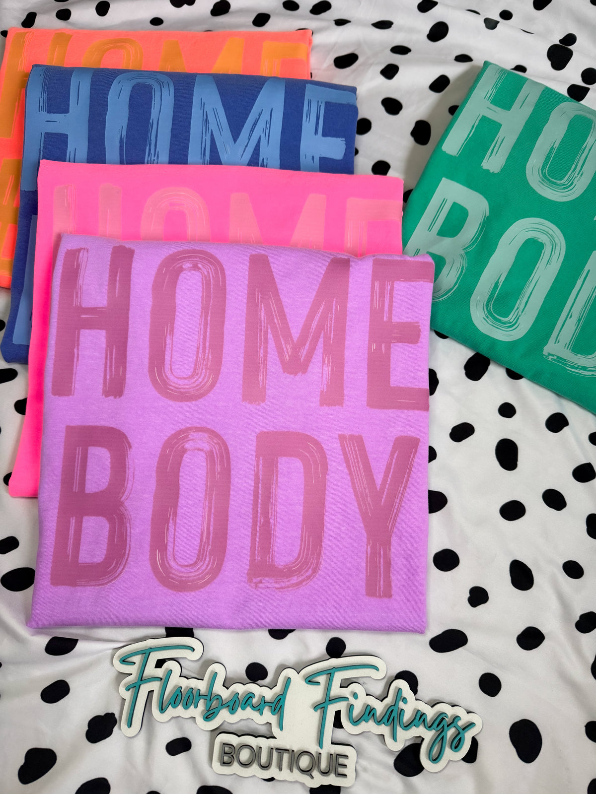 Homebody Tees — Floorboard Findings Boutique