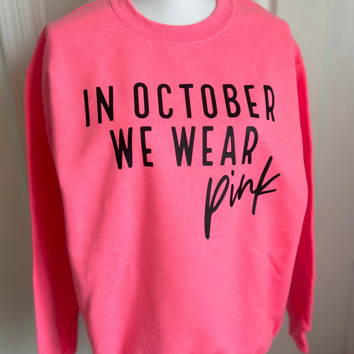 In October We Wear Pink Crewneck — Floorboard Findings Boutique