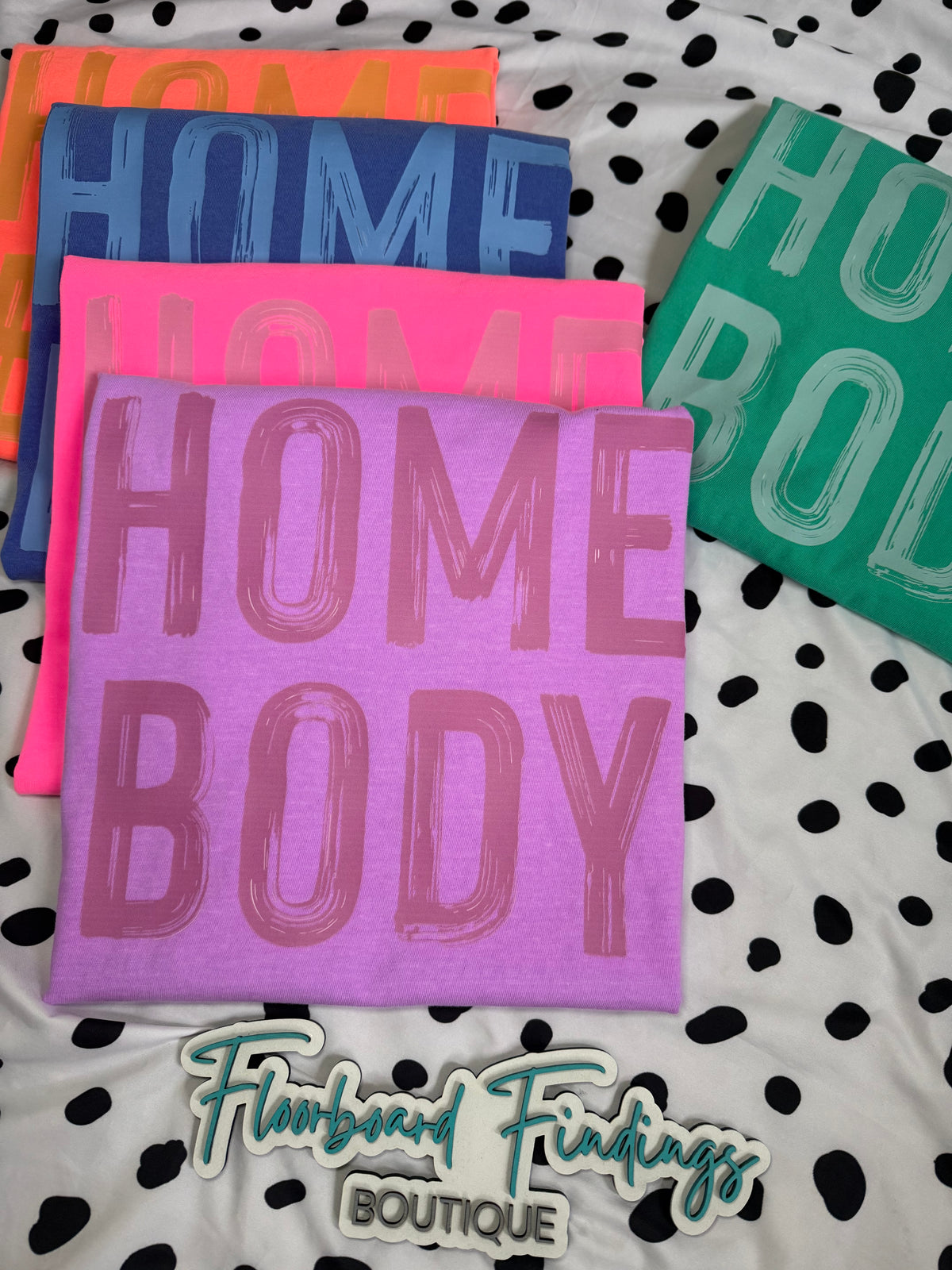 Homebody Tees — Floorboard Findings Boutique