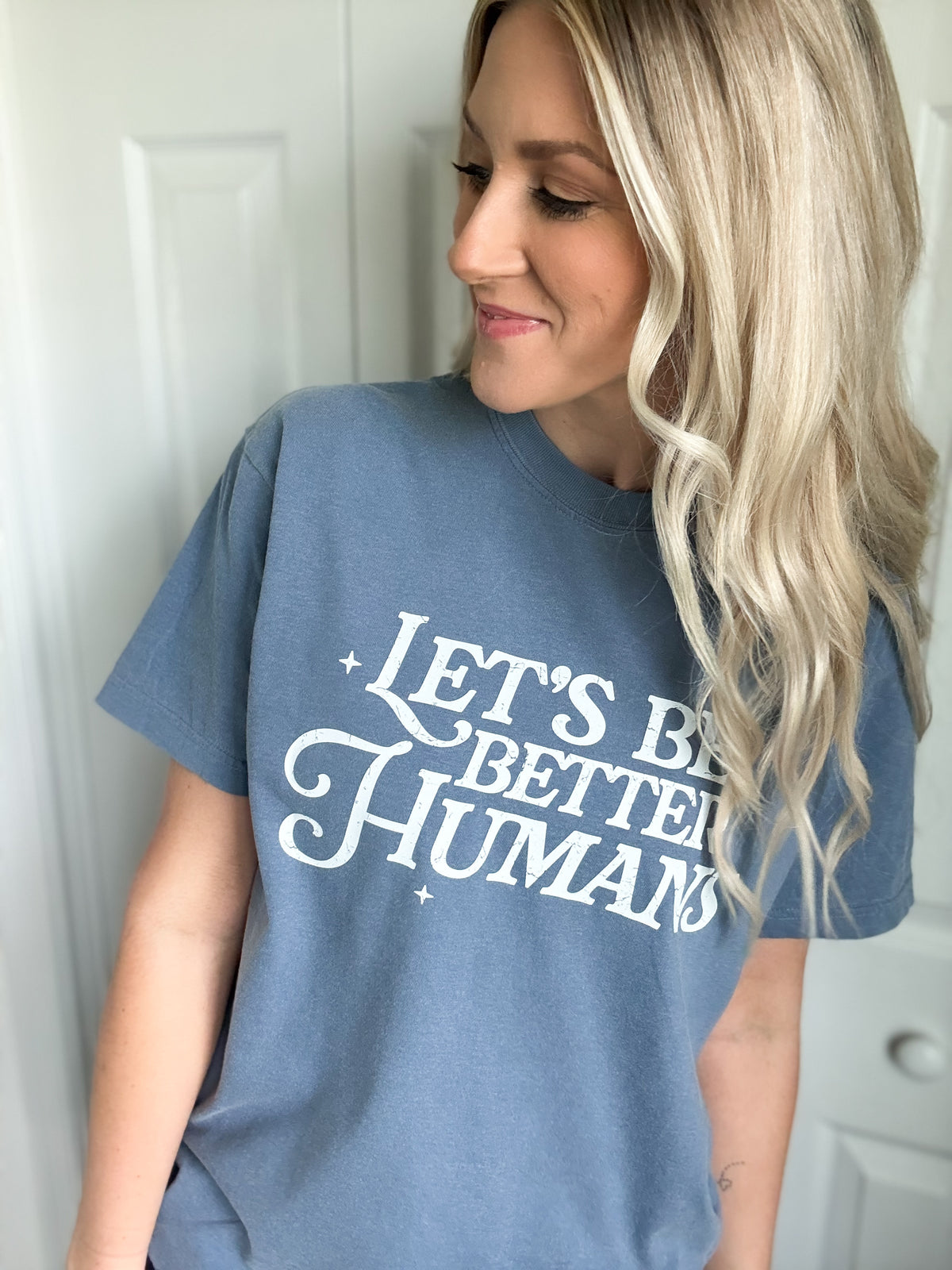 Lets Be Better Humans Graphic Tee — Floorboard Findings Boutique